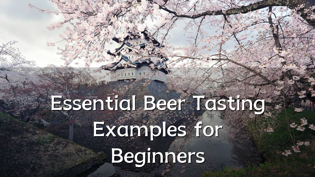 Essential Beer Tasting Examples for Beginners